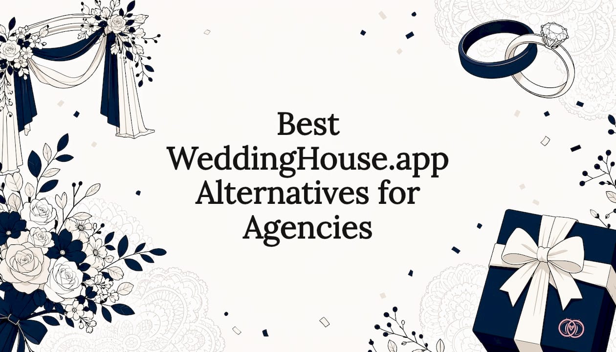 Best WeddingHouse.app Alternatives for Agencies
