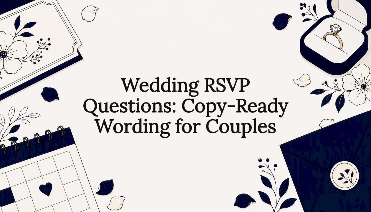 Wedding RSVP Questions: Copy-Ready Wording for Couples